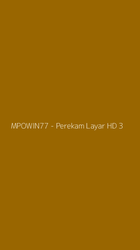 Tampilan Antarmuka Aplikasi MPOWIN77 - Perekam Layar HD - 3