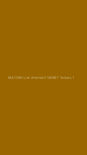 Tampilan Antarmuka Aplikasi Multisbo Link Alternatif Sbobet Terbaru - 1
