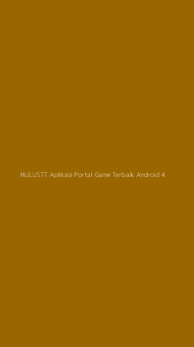 Tampilan Antarmuka Aplikasi Mulus77 Aplikasi Portal Game Terbaik Android - 4