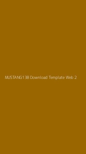 Tampilan Antarmuka Aplikasi Mustang138 Download Template Web - 2