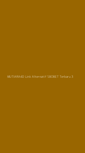 Tampilan Antarmuka Aplikasi Mutiara4d Link Alternatif Sbobet Terbaru - 3
