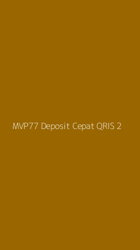 Tampilan Antarmuka Aplikasi Mvp77 Deposit Cepat Qris - 2