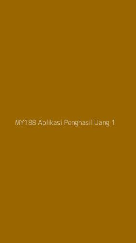 Tampilan Antarmuka Aplikasi My188 Aplikasi Penghasil Uang - 1