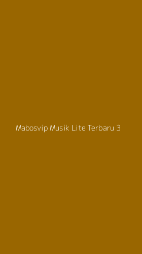 Tampilan Antarmuka Aplikasi Mabosvip Musik Lite Terbaru - 3