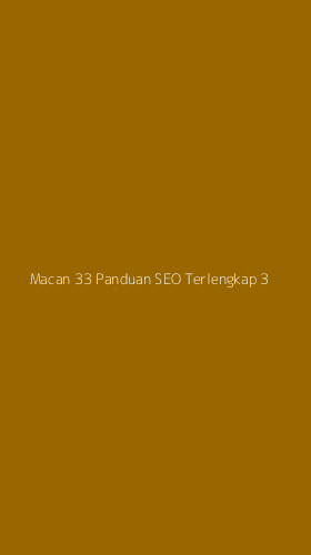 Tampilan Antarmuka Aplikasi Macan 33 Panduan Seo Terlengkap - 3