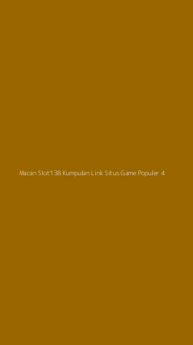 Tampilan Antarmuka Aplikasi Macan Slot138 Kumpulan Link Situs Game Populer - 4