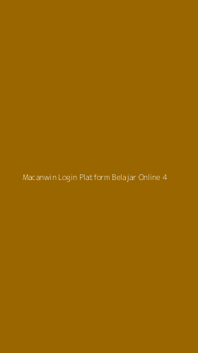 Tampilan Antarmuka Aplikasi Macanwin Login Platform Belajar Online - 4