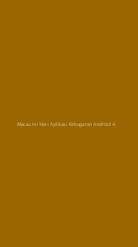 Tampilan Antarmuka Aplikasi Macau Ini Hari Aplikasi Kebugaran Android - 4