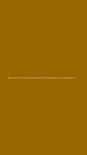 Tampilan Antarmuka Aplikasi Macowin Situs Dengan Metode Pembayaran Lengkap - 4