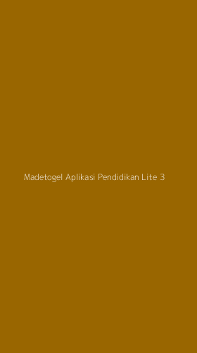Tampilan Antarmuka Aplikasi Madetogel Aplikasi Pendidikan Lite - 3