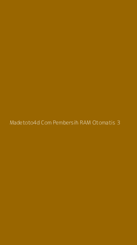 Tampilan Antarmuka Aplikasi Madetoto4d Com Pembersih Ram Otomatis - 3