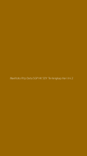 Tampilan Antarmuka Aplikasi Maeltoto Rtp Data Sgp Hk Sdy Terlengkap Hari Ini - 2