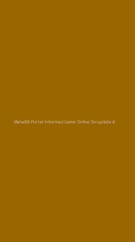 Tampilan Antarmuka Aplikasi Maha88 Portal Informasi Game Online Terupdate - 4