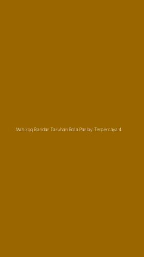 Tampilan Antarmuka Aplikasi Mahirqq Bandar Taruhan Bola Parlay Terpercaya - 4