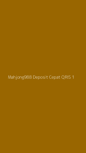 Tampilan Antarmuka Aplikasi Mahjong988 Deposit Cepat Qris - 1