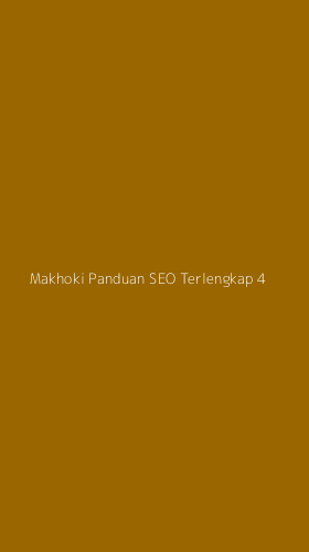 Tampilan Antarmuka Aplikasi Makhoki Panduan Seo Terlengkap - 4