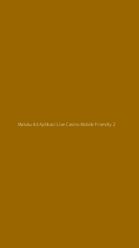 Tampilan Antarmuka Aplikasi Maluku 4d Aplikasi Live Casino Mobile Friendly - 2