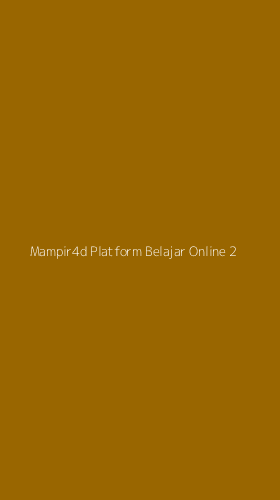 Tampilan Antarmuka Aplikasi Mampir4d Platform Belajar Online - 2