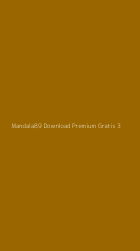 Tampilan Antarmuka Aplikasi Mandala89 Download Premium Gratis - 3