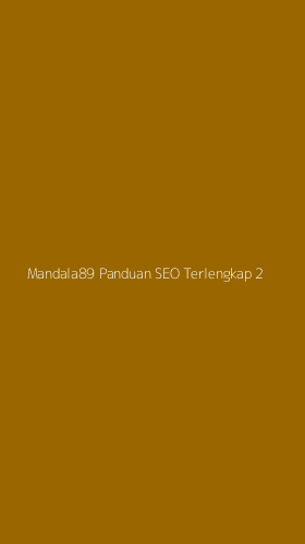 Tampilan Antarmuka Aplikasi Mandala89 Panduan Seo Terlengkap - 2