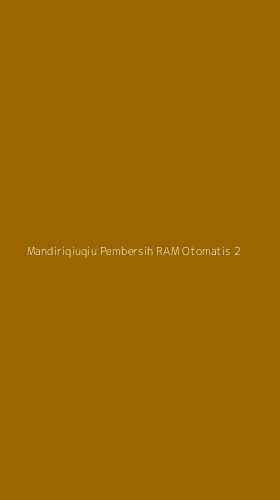 Tampilan Antarmuka Aplikasi Mandiriqiuqiu Pembersih Ram Otomatis - 2