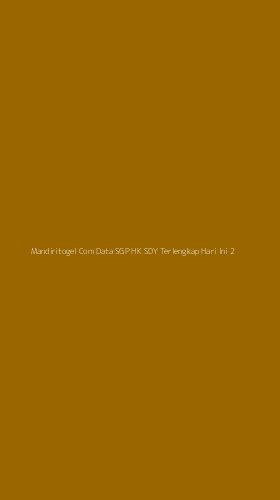 Tampilan Antarmuka Aplikasi Mandiritogel Com Data Sgp Hk Sdy Terlengkap Hari Ini - 2