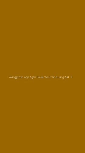 Tampilan Antarmuka Aplikasi Manggtoto App Agen Roulette Online Uang Asli - 2