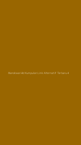 Tampilan Antarmuka Aplikasi Manokwari4d Kumpulan Link Alternatif Terbaru - 4