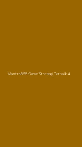 Tampilan Antarmuka Aplikasi Mantra888 Game Strategi Terbaik - 4