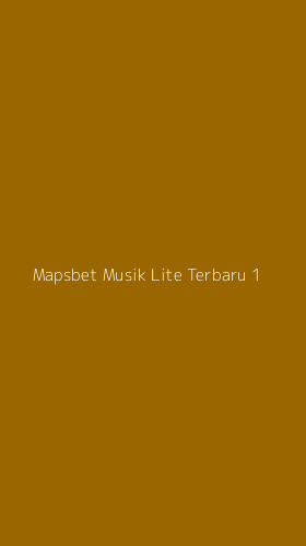 Tampilan Antarmuka Aplikasi Mapsbet Musik Lite Terbaru - 1