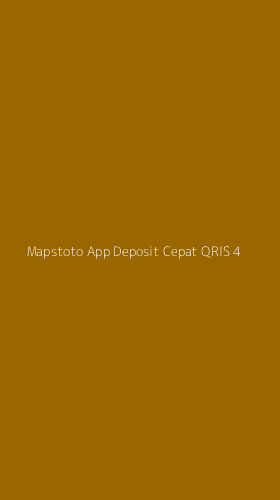 Tampilan Antarmuka Aplikasi Mapstoto App Deposit Cepat Qris - 4