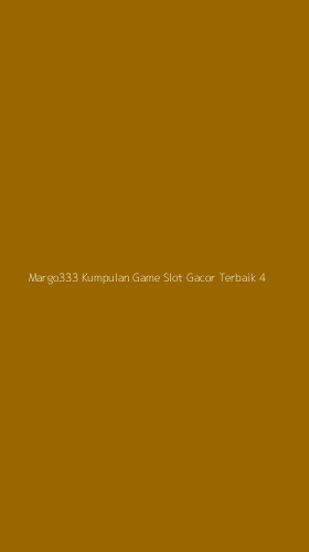 Tampilan Antarmuka Aplikasi Margo333 Kumpulan Game Slot Gacor Terbaik - 4
