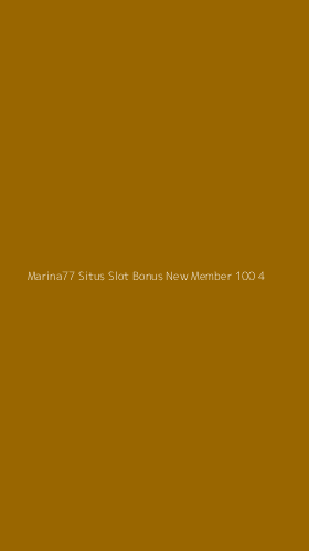 Tampilan Antarmuka Aplikasi Marina77 Situs Slot Bonus New Member 100 - 4