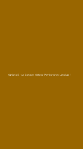 Tampilan Antarmuka Aplikasi Mario4d Situs Dengan Metode Pembayaran Lengkap - 1