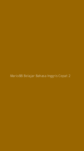 Tampilan Antarmuka Aplikasi Mario88 Belajar Bahasa Inggris Cepat - 2
