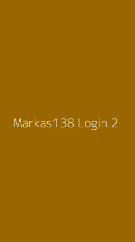 Tampilan Antarmuka Aplikasi Markas138 Login - 2