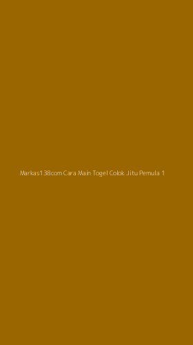 Tampilan Antarmuka Aplikasi Markas138com Cara Main Togel Colok Jitu Pemula - 1