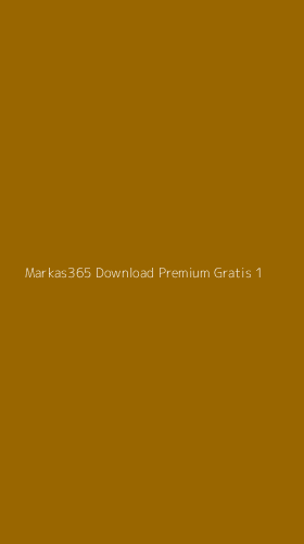 Tampilan Antarmuka Aplikasi Markas365 Download Premium Gratis - 1