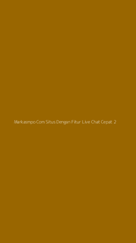Tampilan Antarmuka Aplikasi Markasmpo Com Situs Dengan Fitur Live Chat Cepat - 2