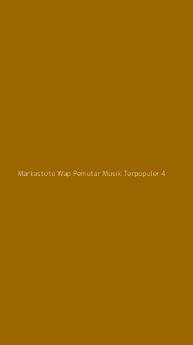Tampilan Antarmuka Aplikasi Markastoto Wap Pemutar Musik Terpopuler - 4