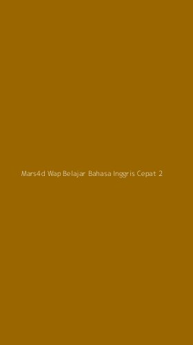 Tampilan Antarmuka Aplikasi Mars4d Wap Belajar Bahasa Inggris Cepat - 2