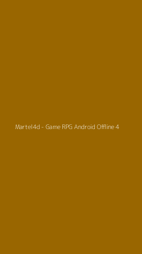 Tampilan Antarmuka Aplikasi Martel4d - Game RPG Android Offline - 4