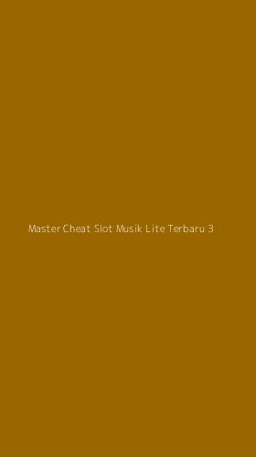 Tampilan Antarmuka Aplikasi Master Cheat Slot Musik Lite Terbaru - 3