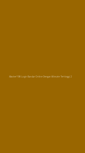 Tampilan Antarmuka Aplikasi Master198 Login Bandar Online Dengan Winrate Tertinggi - 2