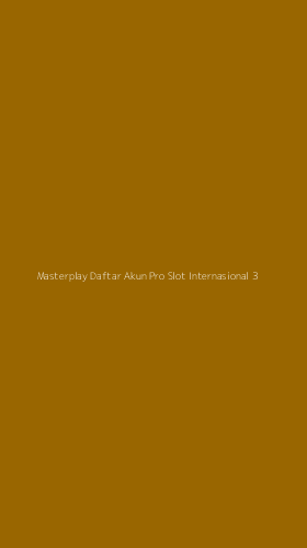 Tampilan Antarmuka Aplikasi Masterplay Daftar Akun Pro Slot Internasional - 3