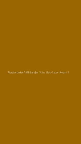 Tampilan Antarmuka Aplikasi Masterpoker188 Bandar Toto Slot Gacor Resmi - 4
