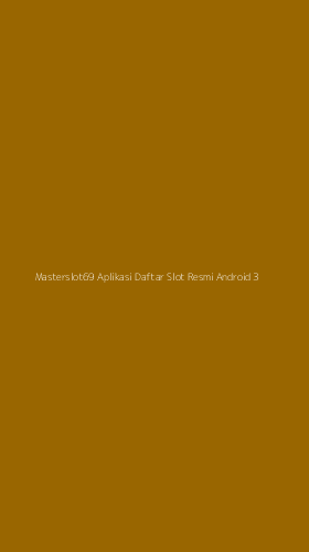 Tampilan Antarmuka Aplikasi Masterslot69 Aplikasi Daftar Slot Resmi Android - 3