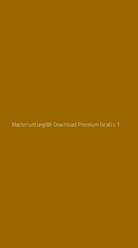 Tampilan Antarmuka Aplikasi Masteruntung88 Download Premium Gratis - 1