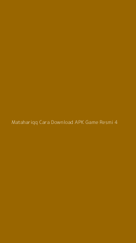 Tampilan Antarmuka Aplikasi Matahariqq Cara Download Apk Game Resmi - 4