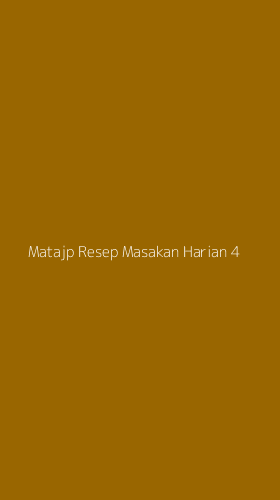 Tampilan Antarmuka Aplikasi Matajp Resep Masakan Harian - 4